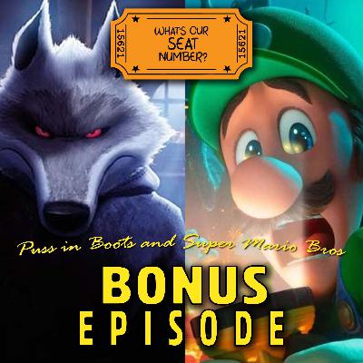 BONUS EPISODE - Puss in Boots and Super Mario Bros - 28-04-23