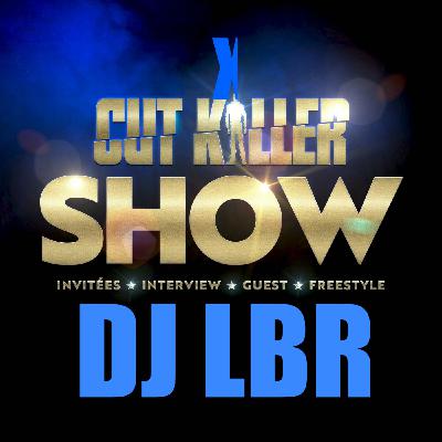 DJ LBR LIVE at CUTKILLERSHOW 0126 DJ LBR LIVE at CUTKILLERSHOW 0126
