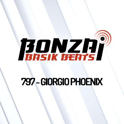 Bonzai Basik Beats 797 | Giorgio Phoenix Bonzai Basik Beats 797 | Giorgio Phoenix
