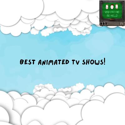 Episode 46-Top Animated TV Shows
