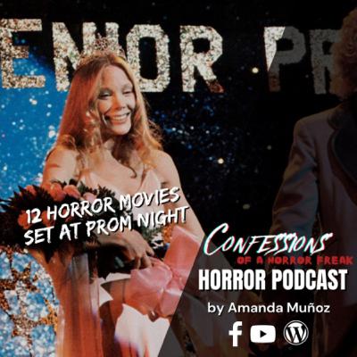 S3 EP 18: 12 Horror Movies with a High School Dance