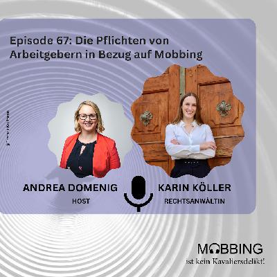 #67:Rechtsanwältin Karin Köller über die Pflichten von Arbeitgebern in Bezug auf Mobbing