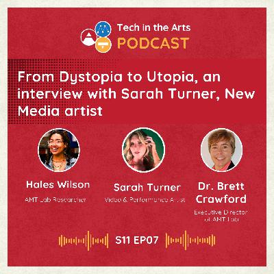 From Dystopia to Utopia, an interview with Sarah Turner, New Media artist From Dystopia to Utopia, an interview with Sarah Turner, New Media artist