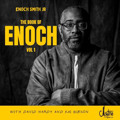 Enoch Smith Jr. • The Book of Enoch, Vol. 1 © 2025 Misfitme Music #gospel #bop Enoch Smith Jr. • The Book of Enoch, Vol. 1 © 2025 Misfitme Music #gospel #bop