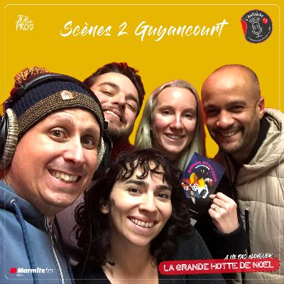 Les Scènes 2 Guyancourt (saison 2024-2025 partie 2)
