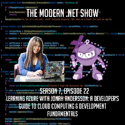 Learning Azure with Jonah Andersson: A Developer's Guide to Cloud Computing and Development Fundamentals