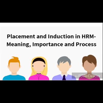 Placement and Induction in HRM | Complete Guide