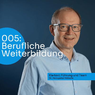 #005 Berufliche Weiterbildung