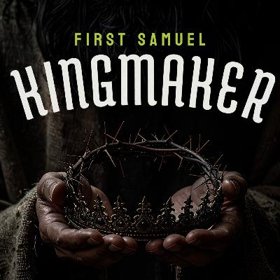 Kingmaker Part 10: The LORD Saves by Few
