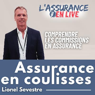 20. Les coulisses du commissionnement en assurance avec Lionel Sevestre gérant d'HappyAssur 20. Les coulisses du commissionnement en assurance avec Lionel Sevestre gérant d'HappyAssur