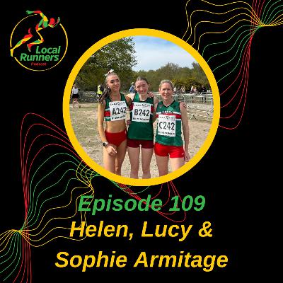 Episode 109 - Helen, Lucy & Sophie Armitage