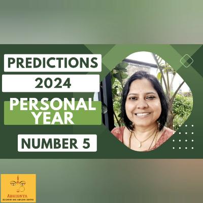 S5E2. PREDICTIONS 2024 | Personal Year Number 5 - Ep2 Numerologist Nalini Ashwin #english