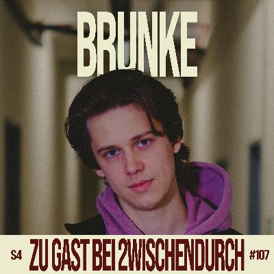107. "Schlag in die Fresse" mit BRUNKE
