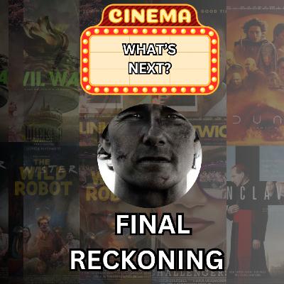 What’s Next: Mission Impossible Final Reckoning