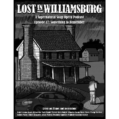 Lost in Williamsburg 17: Something to Remember Lost in Williamsburg 17: Something to Remember