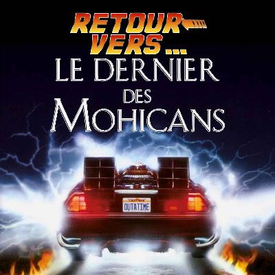 15. Le Dernier des Mohicans 15. Le Dernier des Mohicans