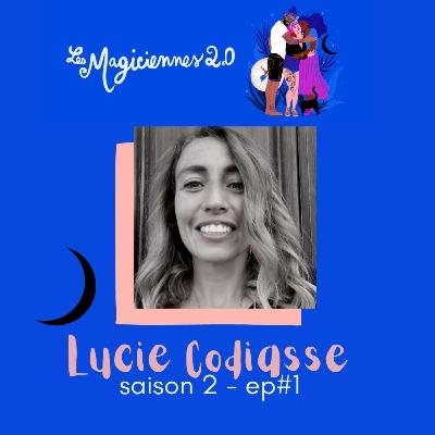 S2 ép #1 - Lucie Codiasse, gardienne de tentes rouges & professeure de yoga kundalini