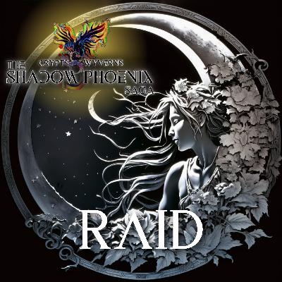 Raid: Chapter 5: The Maiden of the Moon