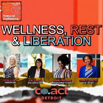 Wellness, Rest, and Liberation for Nonprofits | NC #13