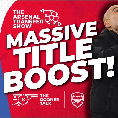 The Arsenal Transfer Show EP653 - Arsenal Get Title Boost After Man City Drop Points, Liverpool Discover New Offside Rule & Zubimendi Impresses