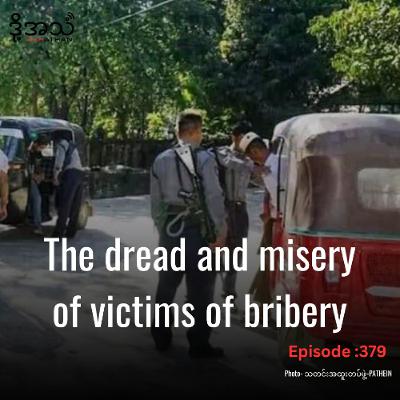 Bribes, graft and kickbacks: Corruption with impunity  Episode :379