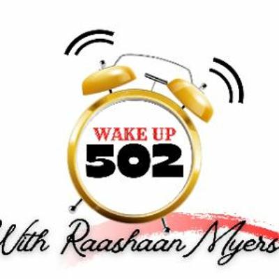 Wake Up 502 09-13-25