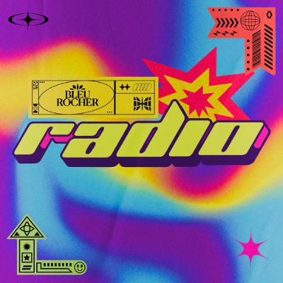 #018 - Bleu Rocher Radio | March 2025