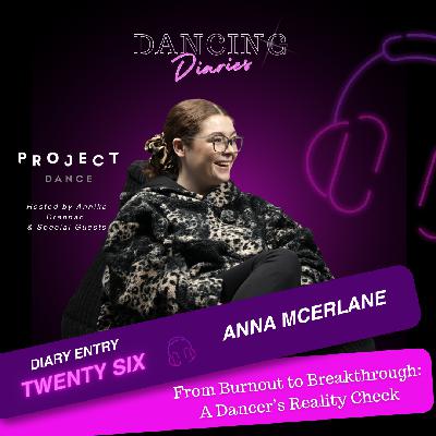 From Burnout to Breakthrough: A Dancer’s Reality Check