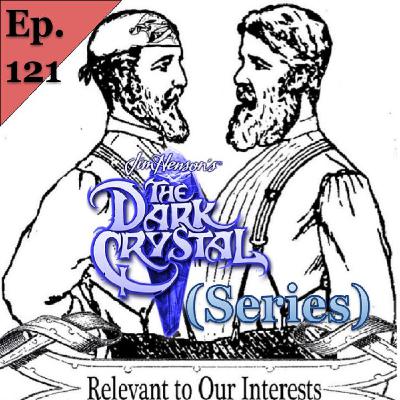 121 The Dark Crystal - Series