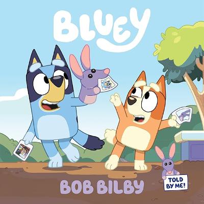 Bluey - Bob Bilby