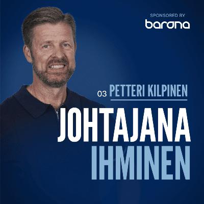 3. Rakastanko enemmän asiakkaitani kuin perhettäni – Petteri Kilpinen, Suomen Olympiakomitea 3. Rakastanko enemmän asiakkaitani kuin perhettäni – Petteri Kilpinen, Suomen Olympiakomitea