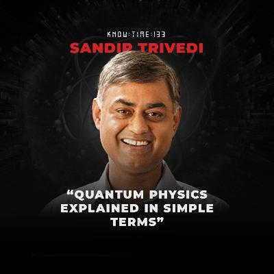 #133: Quantum Physics, String Theory, Quantum Gravity, AdS/CFT & KKLT Mechanism ft. Sandip Trivedi #133: Quantum Physics, String Theory, Quantum Gravity, AdS/CFT & KKLT Mechanism ft. Sandip Trivedi