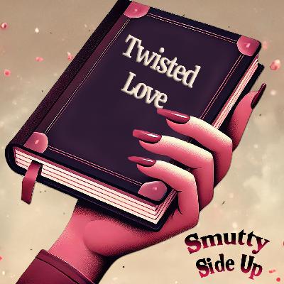 Twisted Love