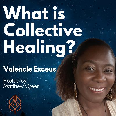 The Anatomy of an Emergent Mystic, with Valencie Exceus