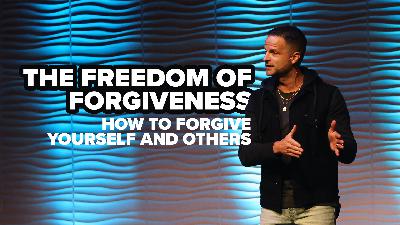 The Freedom of Forgiveness
