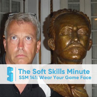 SSM 141: Game Face