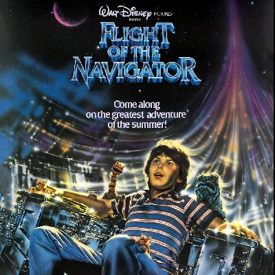 Ep 429 - Flight of the Navigator (1986) Ep 429 - Flight of the Navigator (1986)