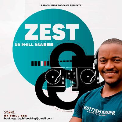 Prescription - Zest (Mixed by DrP)