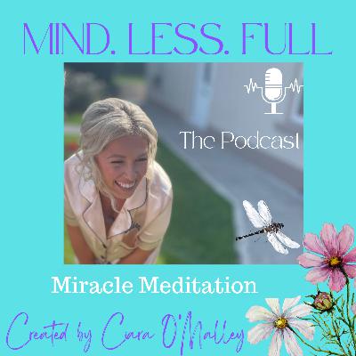 Miracle Meditation