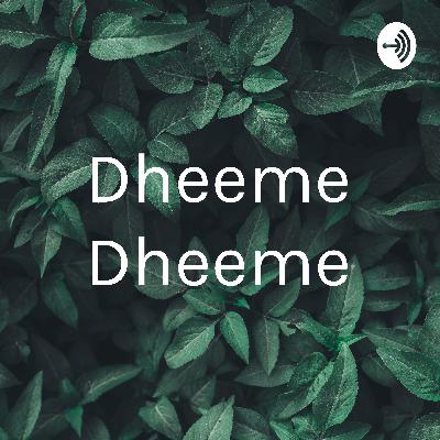 Dheeme Dheeme (Trailer)