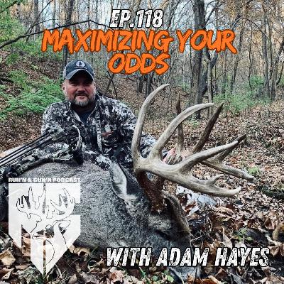 EP#118 Maximizing your odds with Adam Hays