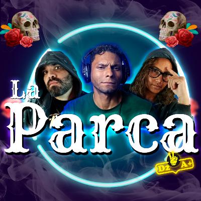 Episodio 17, 3a temporada - La Parca: Reflexiones sobre el Pasaje a Otro Plano