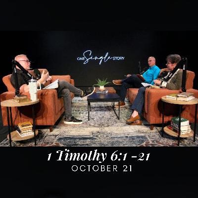 Contentment, Stewardship & Guarding Truth | 1 Timothy 6:1-21 | October 21, 2025