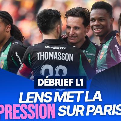 Le Débrief de la J25 de L1 : Monaco et Rennes épatants, Lens recolle au PSG
