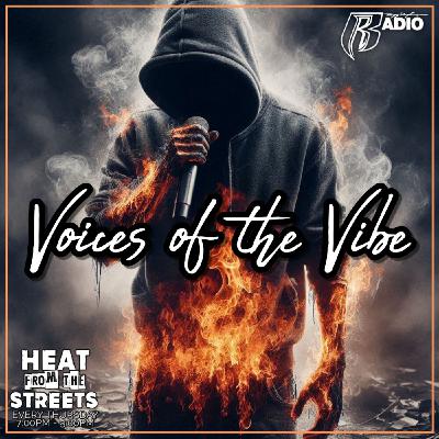Episode 298: "Voices Of The Vibe" 08.21.2025 [EP.298]