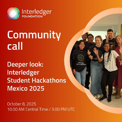 Interledger Community Call - October 8 2025