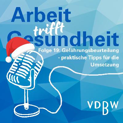 Gefährdungsbeurteilung Gefährdungsbeurteilung