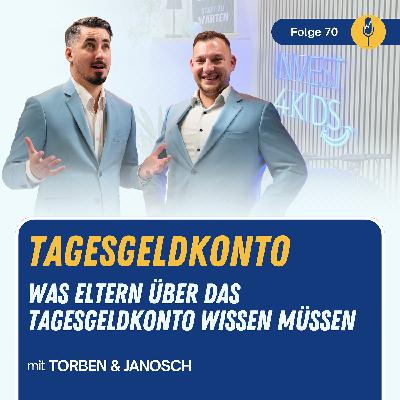 #70 Tagesgeldkonto: Wann es Sinn macht und wann nicht!