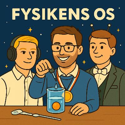 #5 - Fysikens OS med Topi Lind