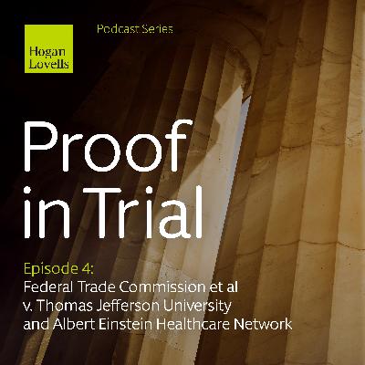 4. Federal Trade Commission et al v. Thomas Jefferson University and Albert Einstein Healthcare Network 4. Federal Trade Commission et al v. Thomas Jefferson University and Albert Einstein Healthcare Network
